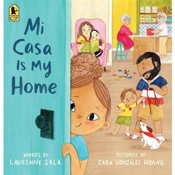 Mi Casa Is My Home
