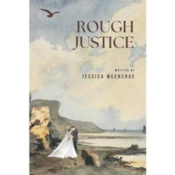 Rough Justice