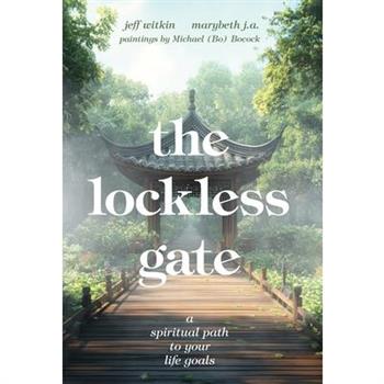 The Lockless Gate