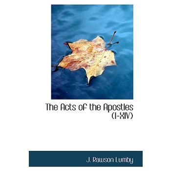 The Acts of the Apostles (I-XIV)