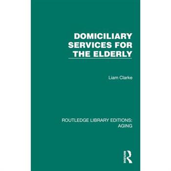 Domiciliary Services for the Elderly