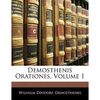 Demosthenis Orationes, Volume 1