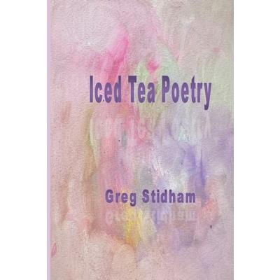 Iced Tea Poetry
