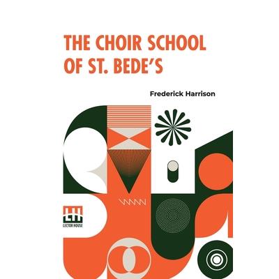 The Choir School Of St. Bede's