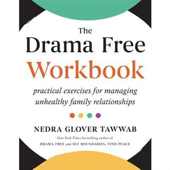 The Drama Free Workbook The Drama Free Workbook