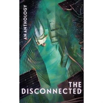 The Disconnected