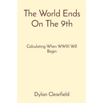The World Ends On The 9th