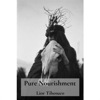 Pure Nourishment