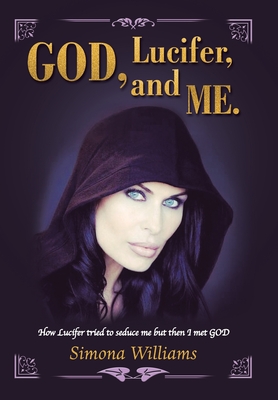 God, Lucifer, and Me