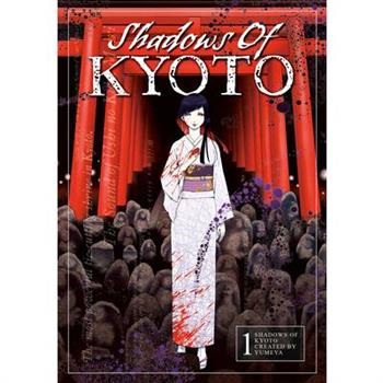 Shadows of Kyoto Vol.1
