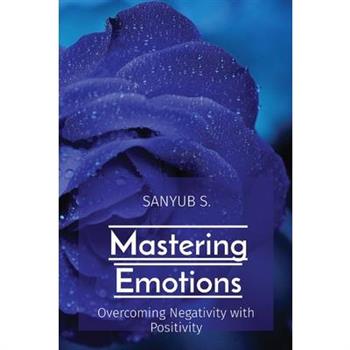 Mastering Emotions