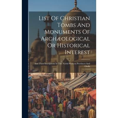 List Of Christian Tombs And Monuments Of Arch疆ological Or Historical Interest