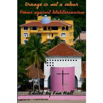 Orange is Not a Colour