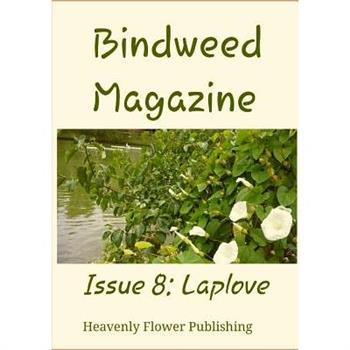 Bindweed Magazine Issue 8