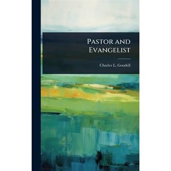 Pastor and Evangelist