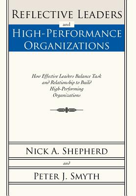 Reflective Leaders and High-performance Organizations
