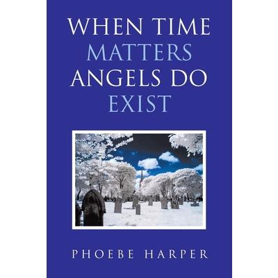 When Time Matters Angels Do Exist