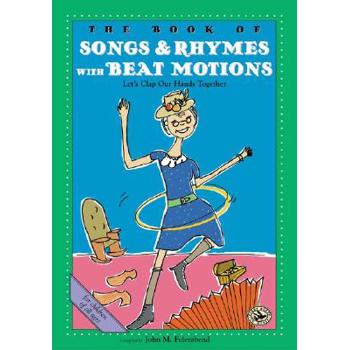The Book of Songs & Rhymes With Beat Motions