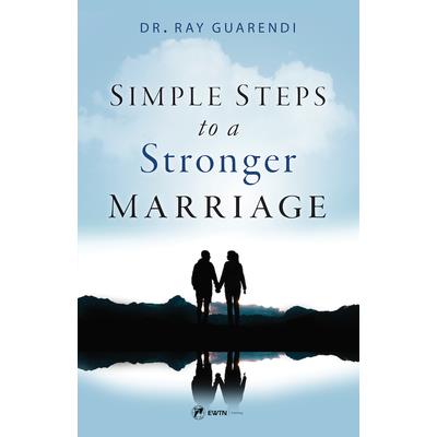 Simple Steps to a Stronger Marriage