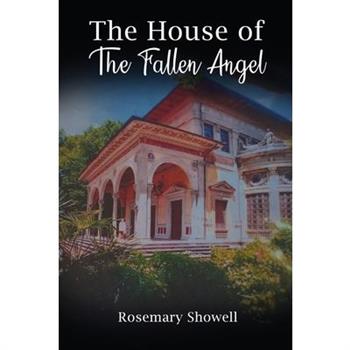 The House of The Fallen Angel