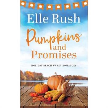 Pumpkins and Promises
