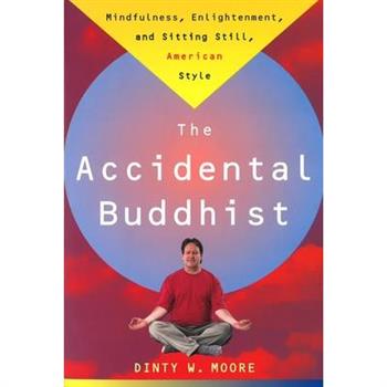 Accidental Buddhist