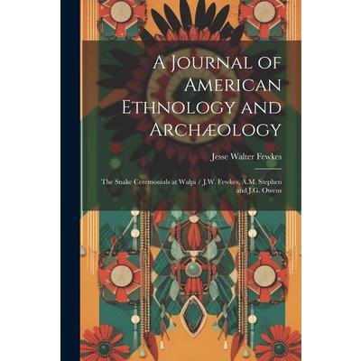 A Journal of American Ethnology and Arch疆ology