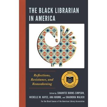 The Black Librarian in America