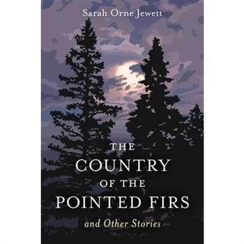 The Country of the Pointed Firs