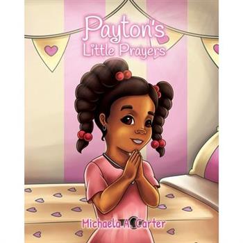 Payton’s Little Prayers