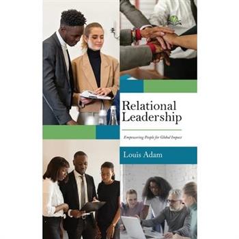 Relational Leadership