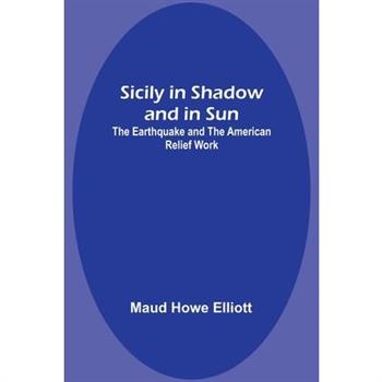 Sicily in Shadow and in Sun