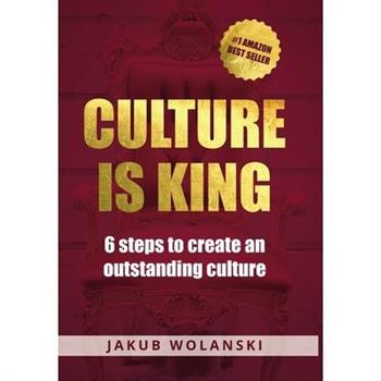 Culture Is King (dustjacket)