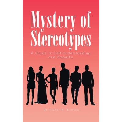 Mystery of Stereotypes