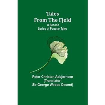 Tales from the Fjeld