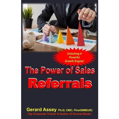 The Power of Sales Referrals