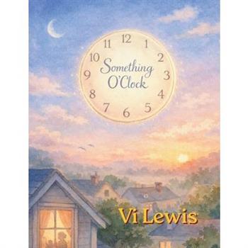 Something O'Clock