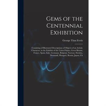 Gems of the Centennial Exhibition