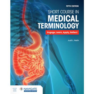 Short Course in Medical Terminology