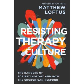 Resisting Therapy Culture