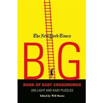The New York Times Big Book of Easy Crosswords
