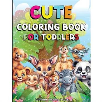 Coloring Book for Toddlers - Coloring Books for Kids with Cute Designs - Toddler Coloring Book for Kindergarteners, Preschoolers - Fun and Easy Coloring for Kids