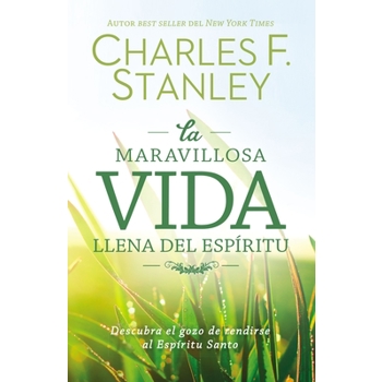 La Maravillosa Vida Llena del Esp穩ritu