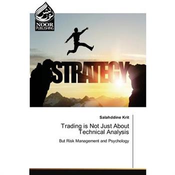 Trading is Not Just About Technical Analysis