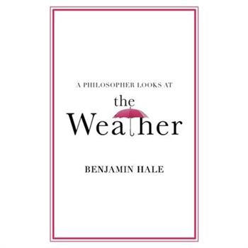 A Philosopher Looks at the Weather
