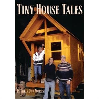Tiny House Tales