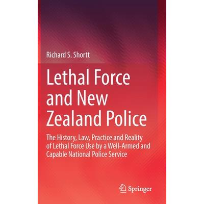 Lethal Force and New Zealand Police
