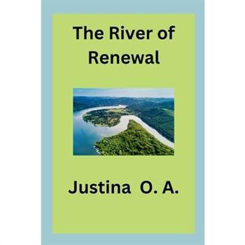 The River of Renewal