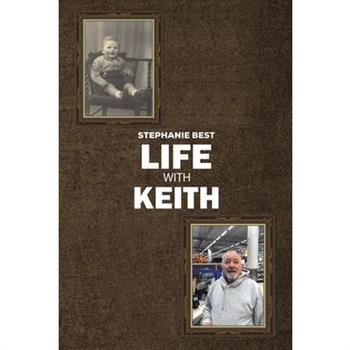 Life With Keith