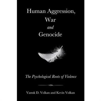 Human Aggression, War and Genocide
